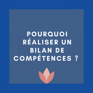 pourquoi réaliser un bilan de competences
