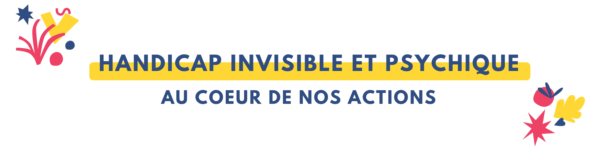 Handicap invisible et psychique