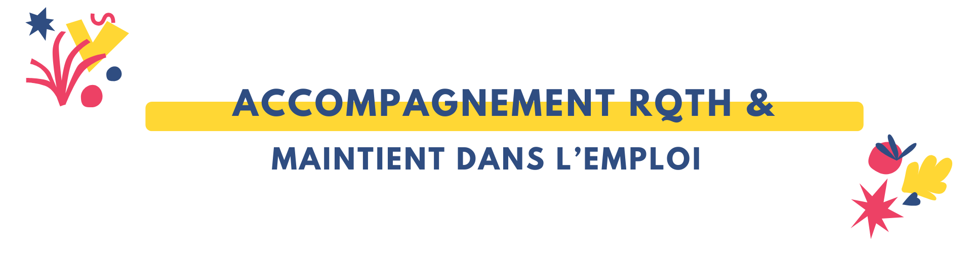 accompagnement RQTH et maintien dans l'emploi
